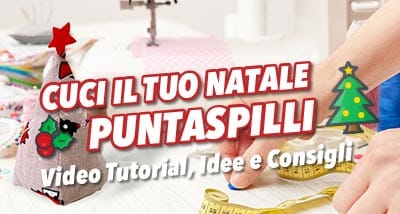 Crea il tuo puntaspilli natalizio – cucito creativo – tutorial